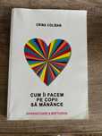Carte Crina Coliban - Cum ii facem pe copii sa manance