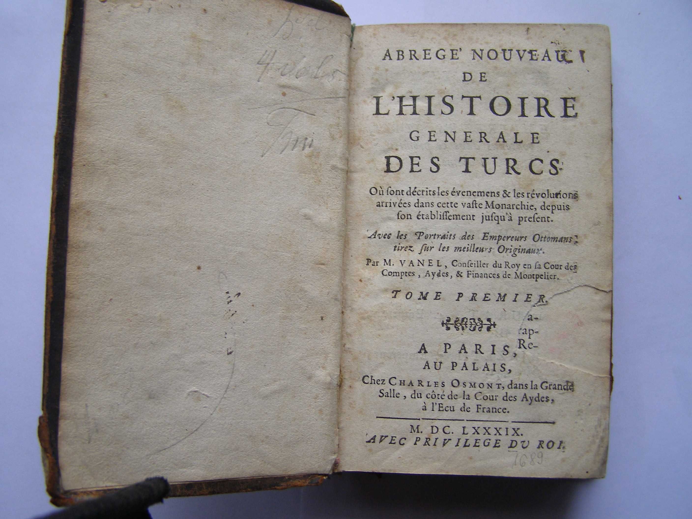 Histoire generale des turcs  ,Paris , 1689