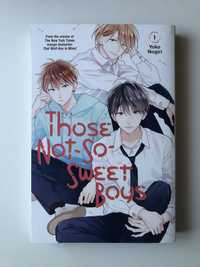 Those not-so-sweet boys манга vol. 1