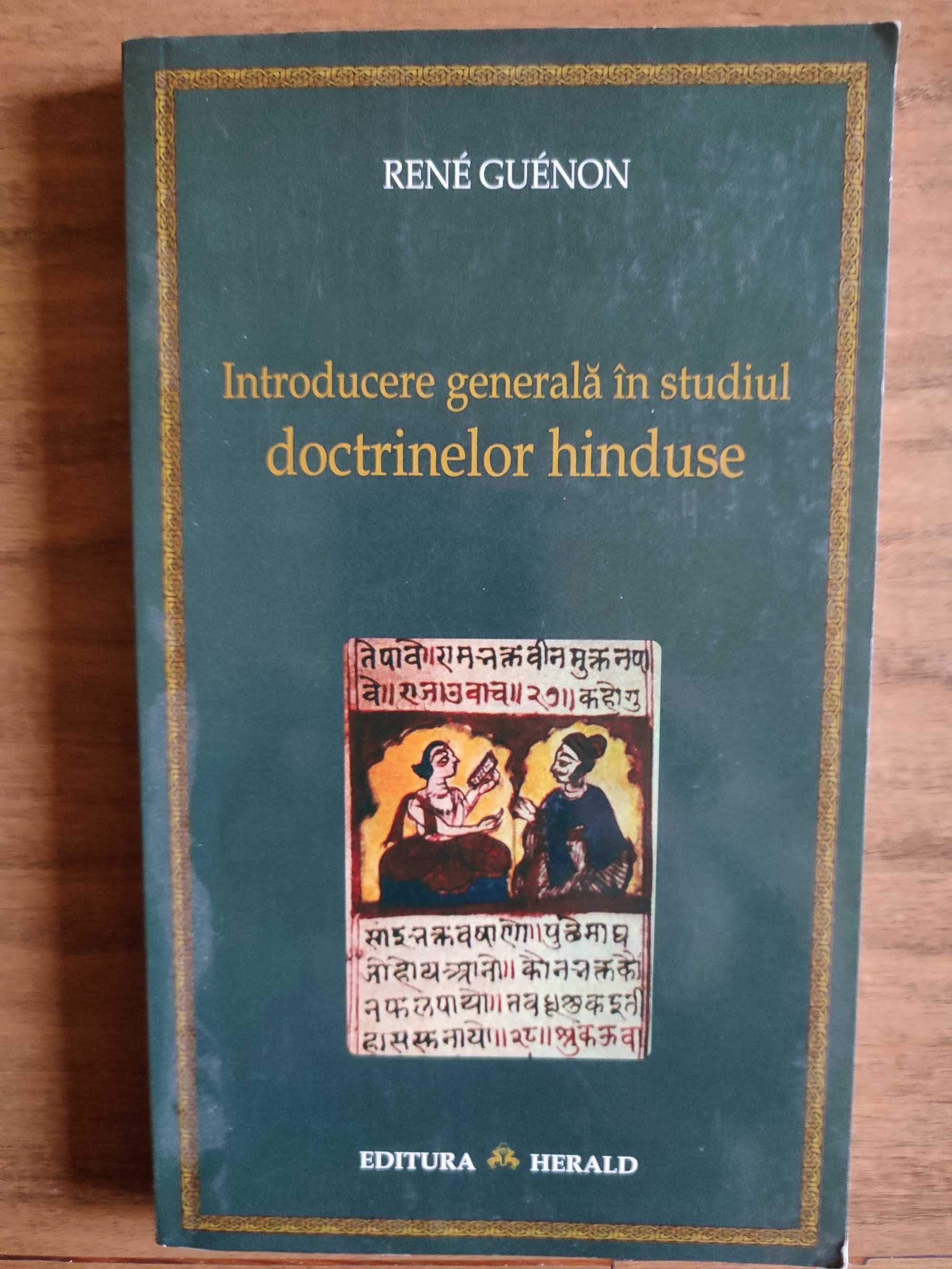 Introducere generala in studiul doctrinelor hinduse Rene Guenon