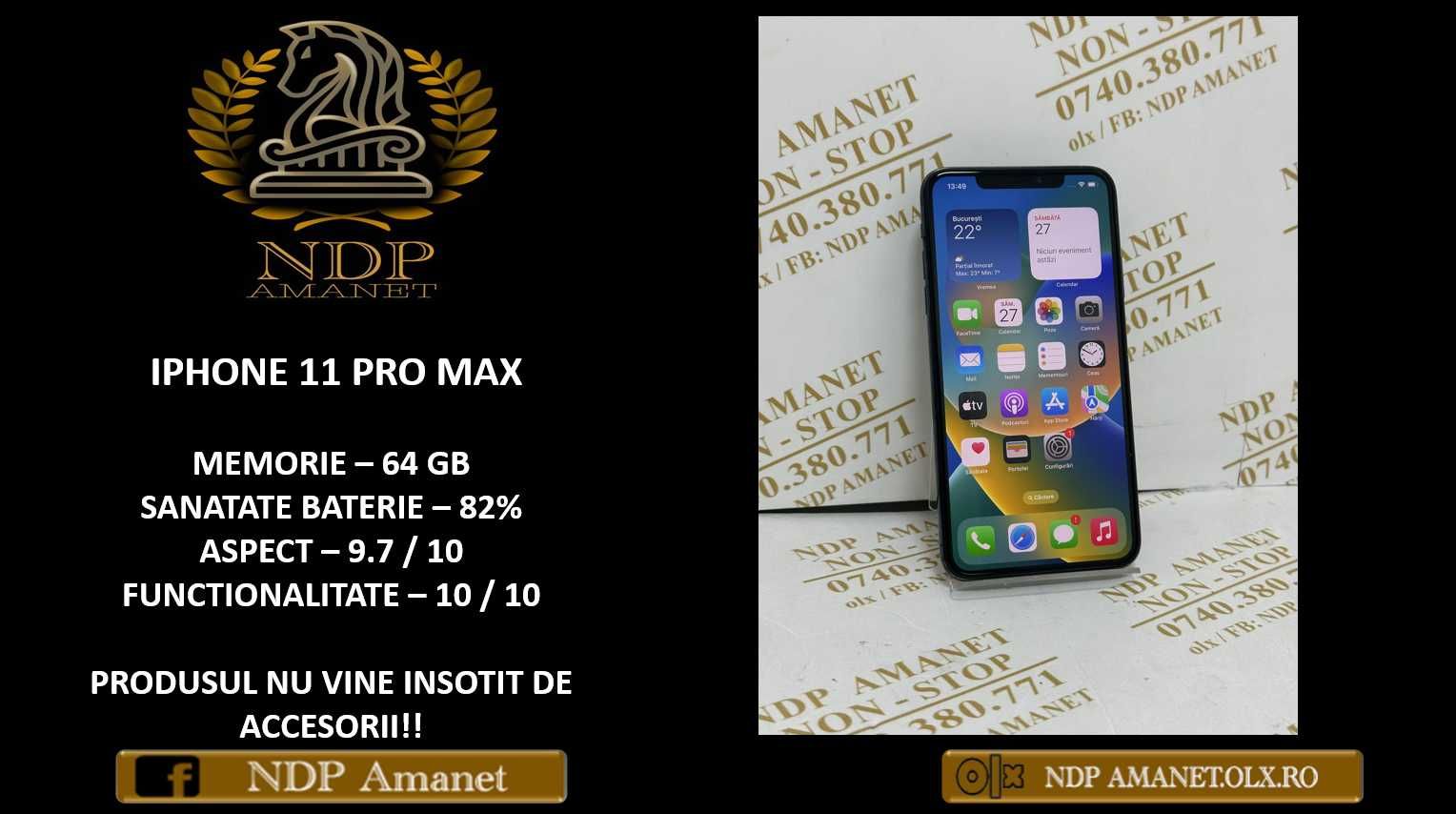 NDP Amanet NON-STOP Sos. Giurgiului 119 - IPHONE 11 PRO MAX