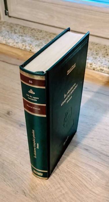 85. În căutarea timpului pierdut - Marcel Proust, Biblioteca Adevarul