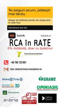 Asigurari in RATE asigurare RCA / CASCO / sănătate / călătorie