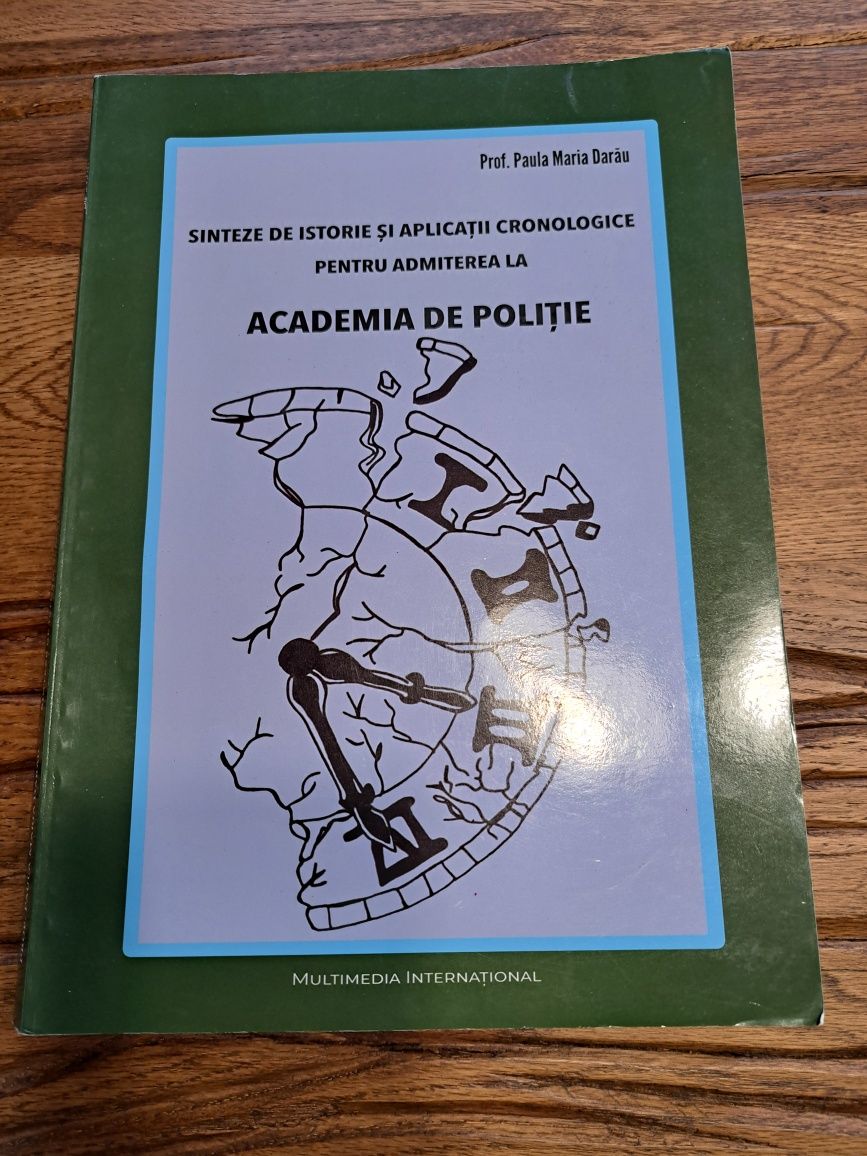 Carte istorie pregatire pentru admiterea la Academia de politie