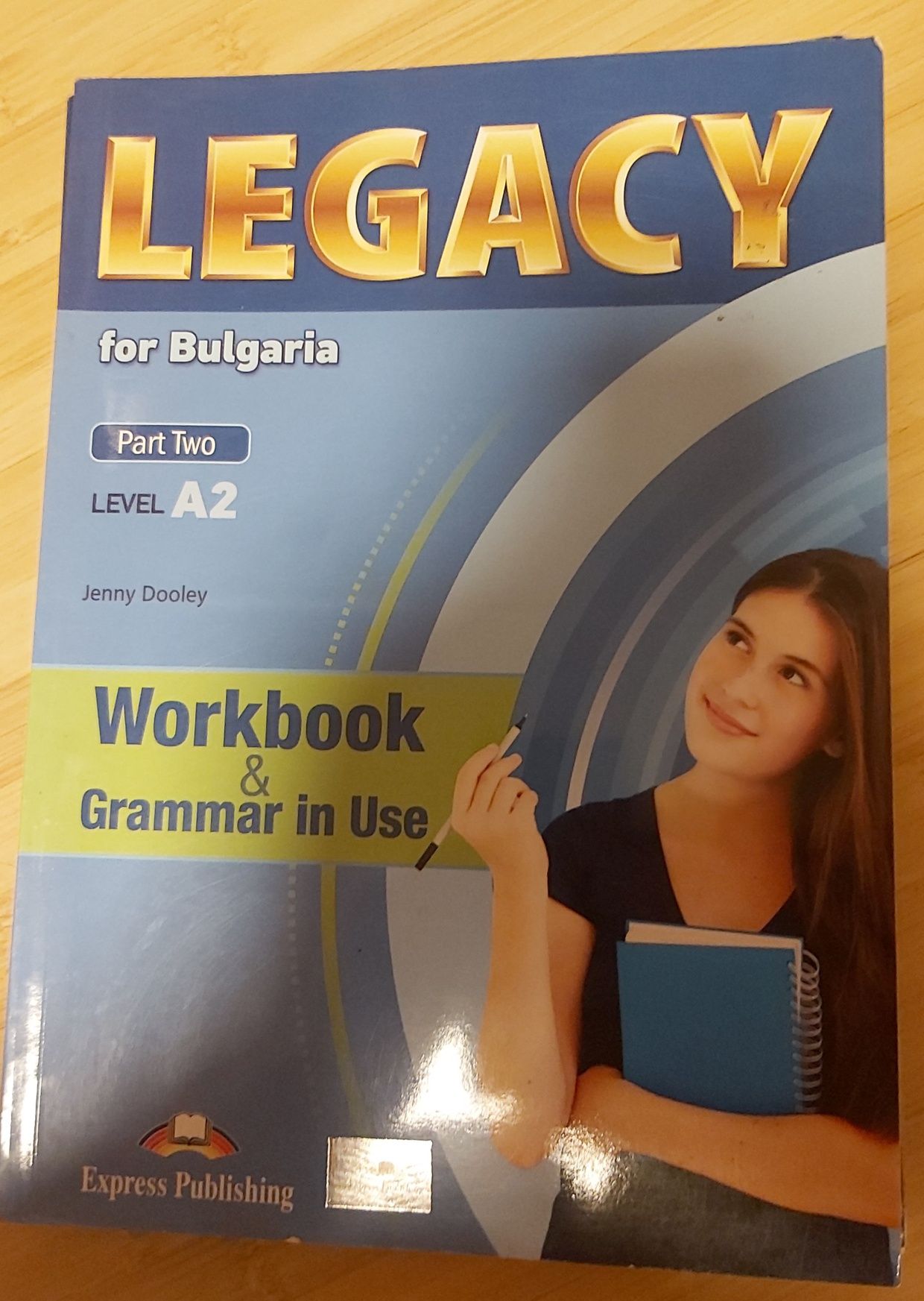 Учебник и работна тетрадка по английски Legacy