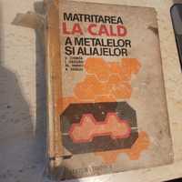 Matrițarea la cald a metalelor și aliajelor