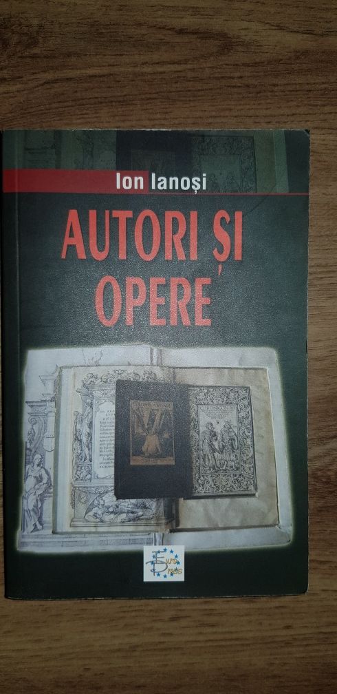 Ion Ianosi - Autori si opere vol 1 culturi occidentale