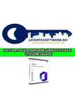Licente RETAIL: Office Pro Plus 2024 & 2021 - Factura Fiscala!