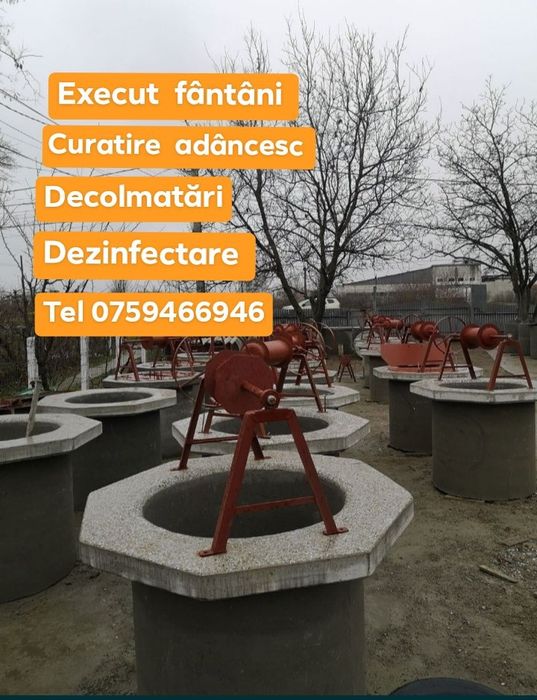 Curățare fantana adâncesc fântâni