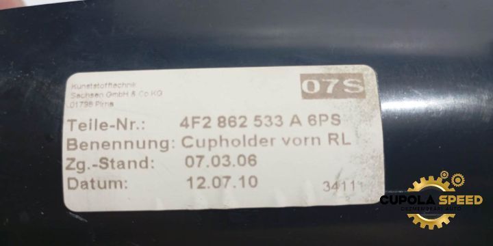 Suport pahar cu bricheta 4F2862533A Audi A6 4F/C6 [facelift] [2008 -