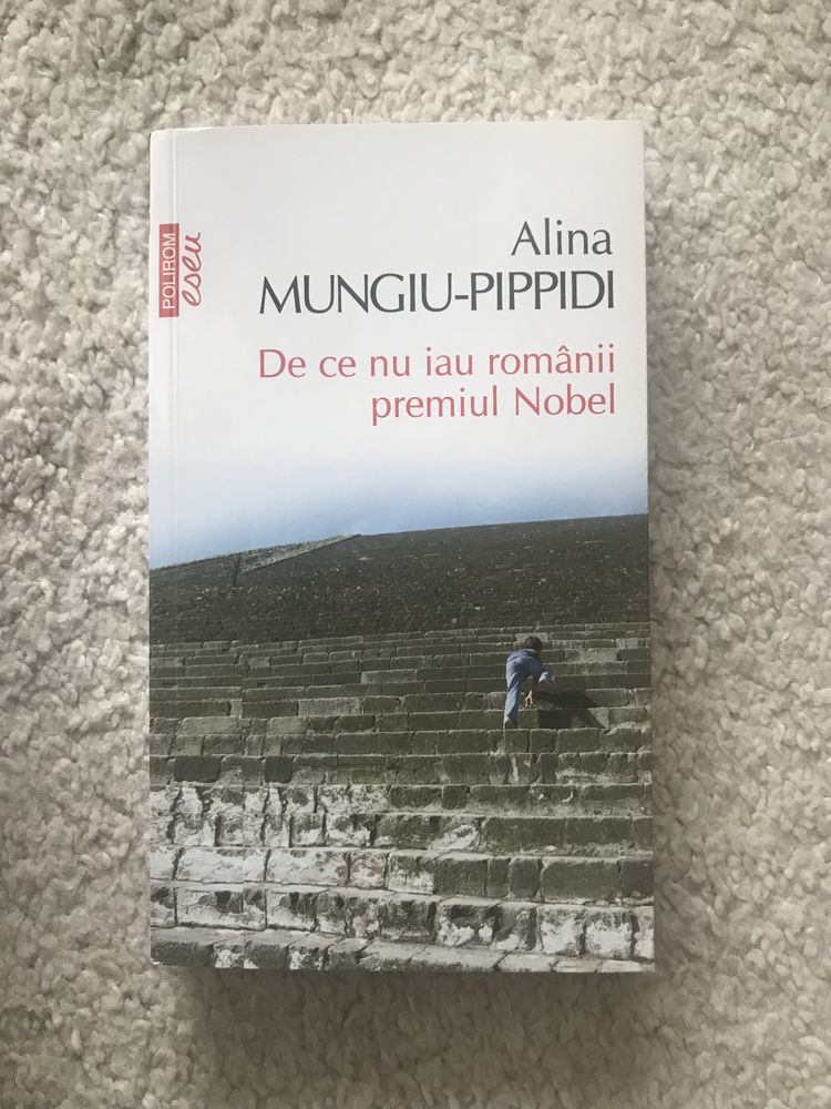 De ce nu iau romanii premiul Nobel - Alina Mungiu-Pippidi