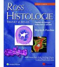 Ross Histologie tratat si atlas