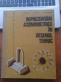 Manual reprezentări axionometrice în desenul tehnic