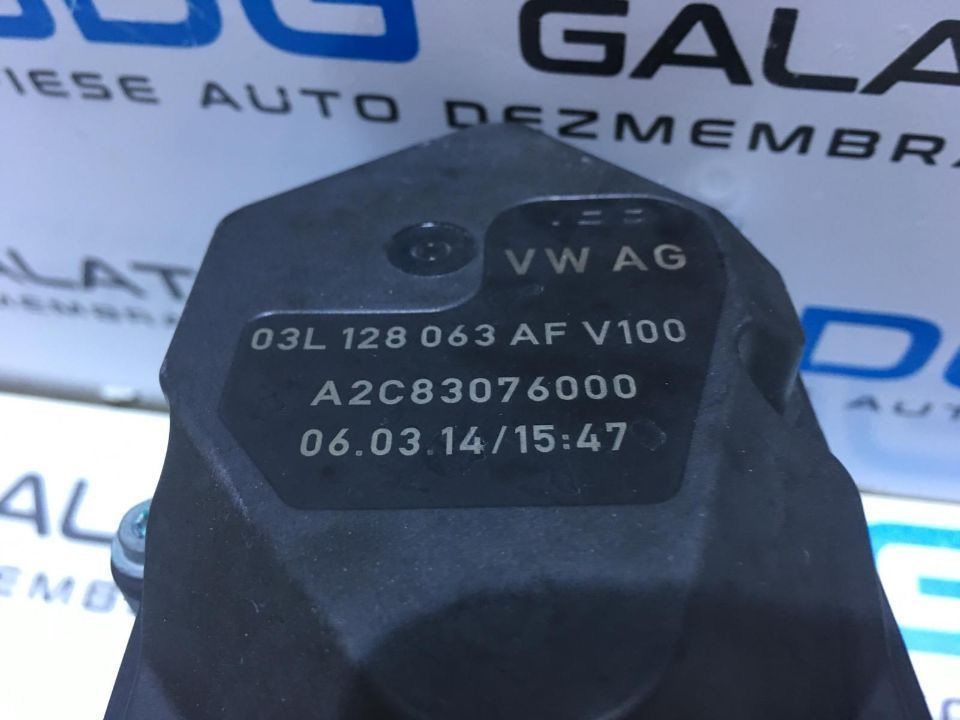 Clapeta Acceleratie VW Jetta 4 2.0TDI CBDA CBDB CEGA 2010 - 2015 Cod Piesa : 03L 128 063 AF / 03L128063AF / A2C83076000