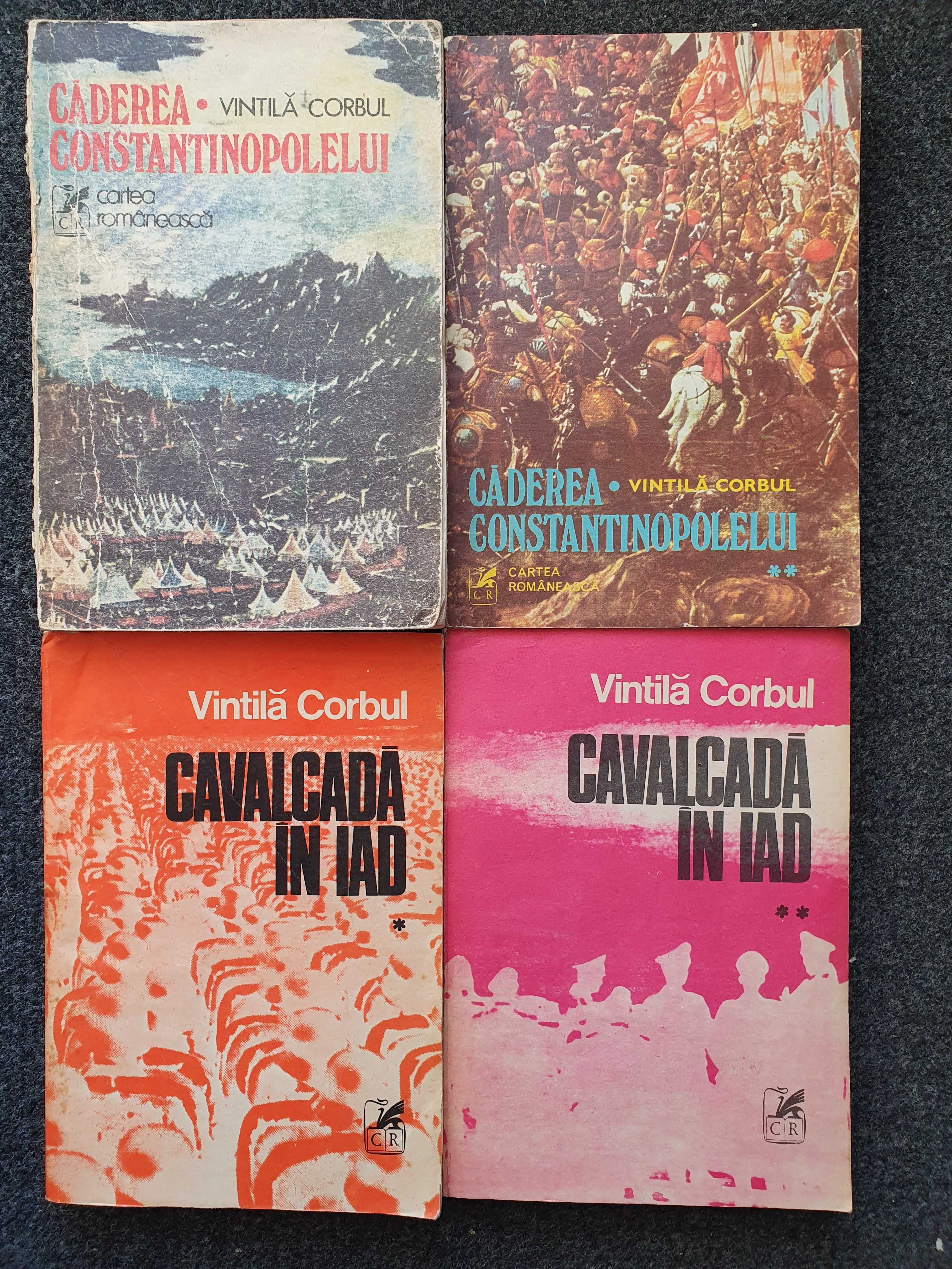 CADEREA CONSTANTINOPOLELUI + Cavalcada in iad - Vintila Corbul (4 vol