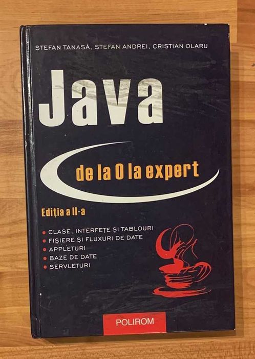 Java de la 0 la expert de Stefan Tanasa