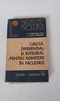 Calcul diferential si integral pentru admitere in facultate