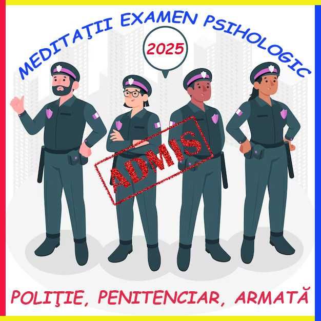 Meditatii admitere examen psihologic MAI, ANP, MApN