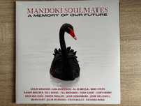 Album dublu vinil Mandoki Soulmates - "A Memory Of Our Future" 2024