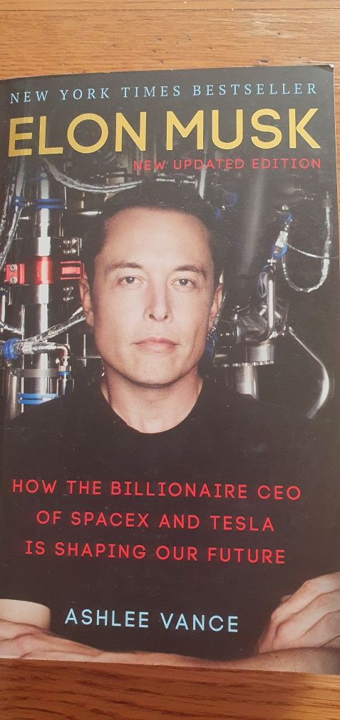 Elon Musk - How the billionaire CEO of SpaceX and Tesla is shaping our