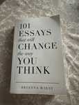 101 ESSAYS that will CHANGE the way YOU THINK