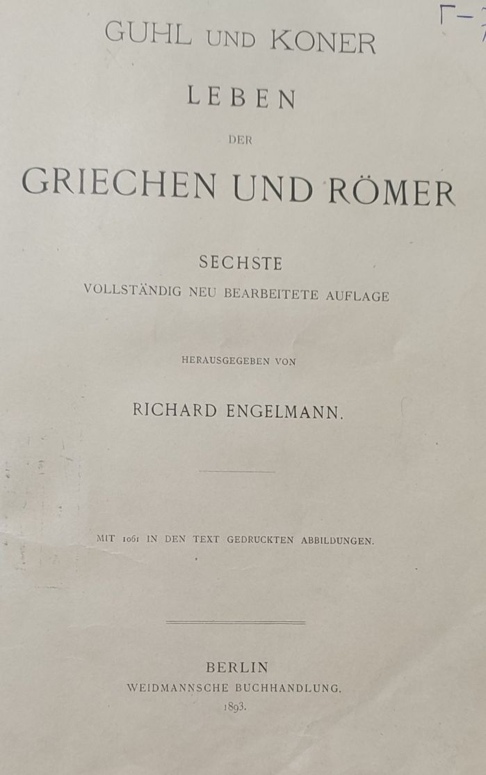 Книга - 1893г. "Leben der Griechen und Romer" - Жизнь Греков и Римлян.