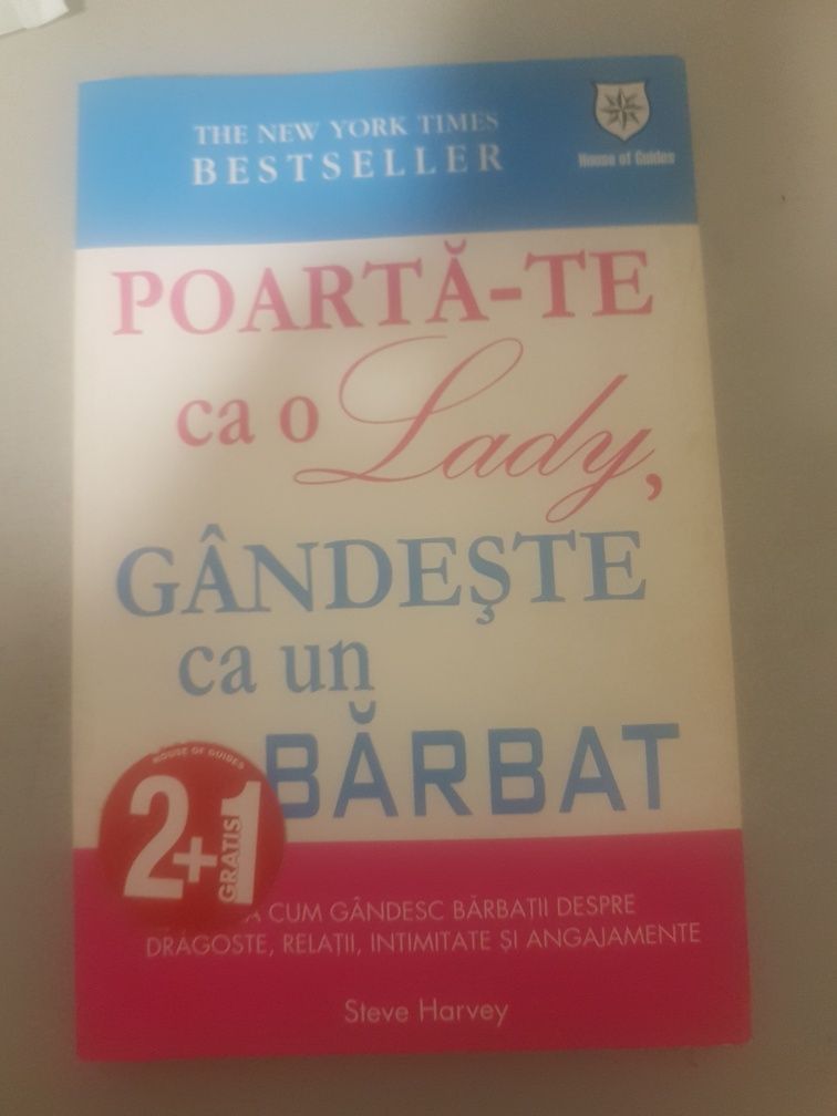 Poartă-te ca o lady, gândește ca un bărbat- Steve Harvey