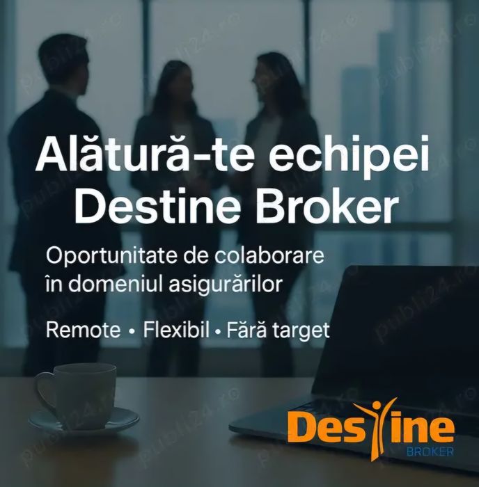 Colaborare Destine Broker - Part time
