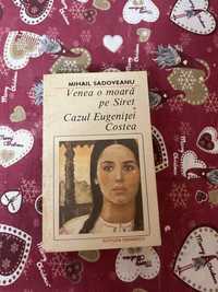 Mihail Sadoveanu venea o moara pe Siret 1989