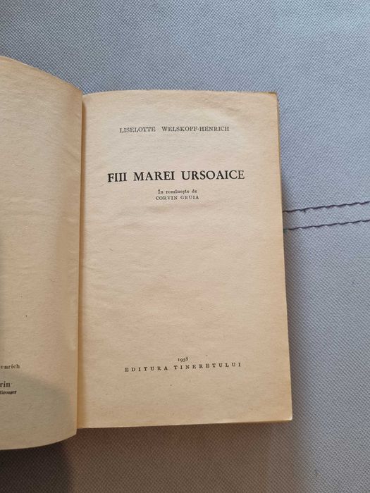 Fii marei ursoaice, Liselotte Henrich, ed. Tineretului, ediția 1, 1031