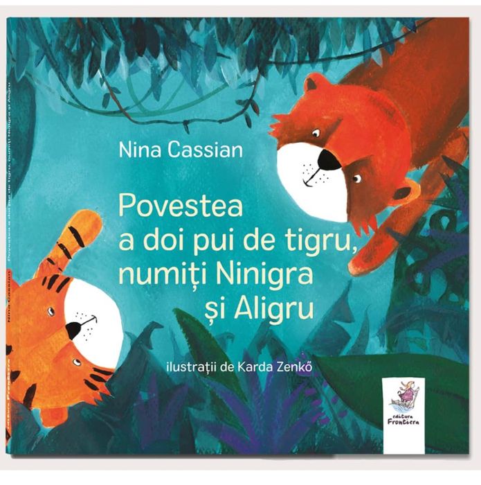 Povestea a doi pui de tigru, Nina Cassian