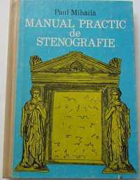 Manual practic de STENOGRAFIE 1975 - Paul MIHAILA