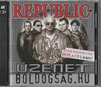 Cd audio Republic Uzenet boldogsag 2 CD EMI Universal 2007 sigilat