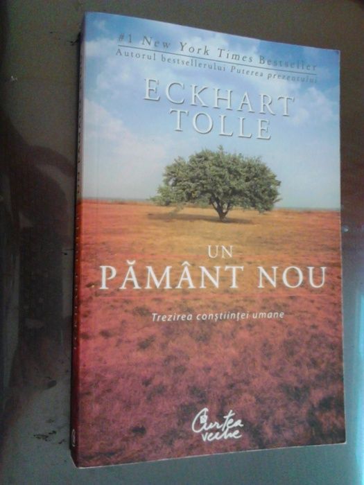 Un pământ nou. Trezirea conștiinței umane – Eckhart Tolle, vand/schimb