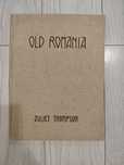 Old Romania, Juliet Thompson, New York, 1939, album foto