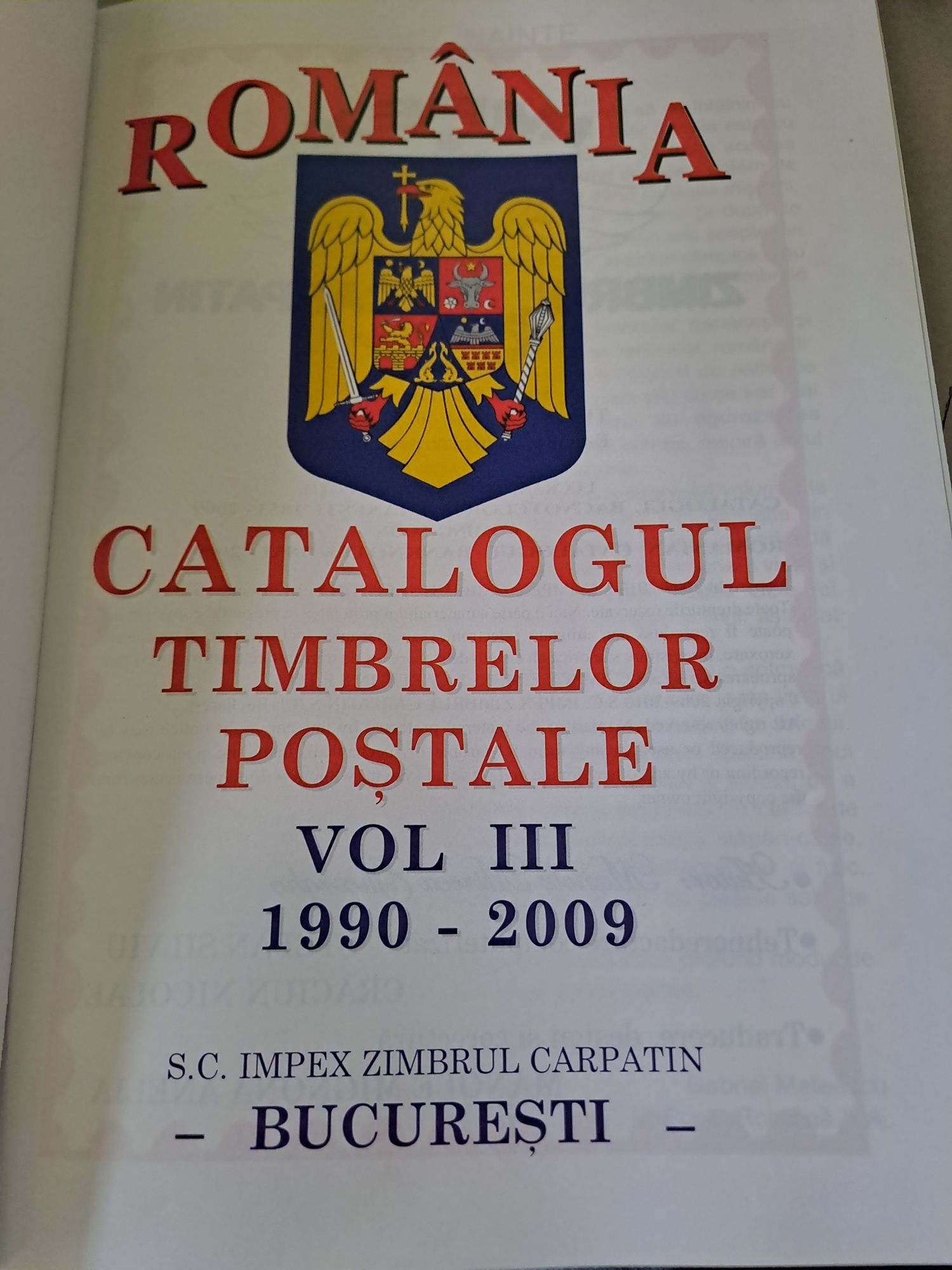 Catalogul Timbrelor Poștale Romanesti volumul lll, 1990 - 2009