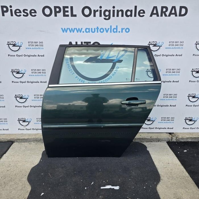 Portiera usa Z398 stanga spate Opel Vectra C facelift