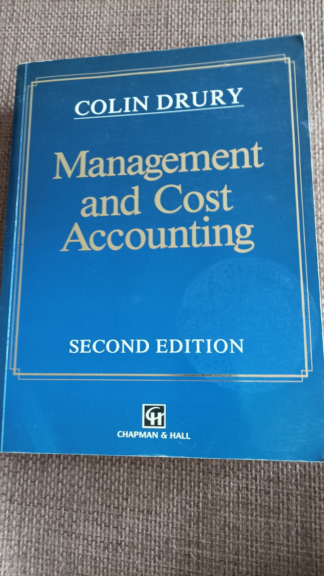 Management and Cost Accounting, Colin Drury