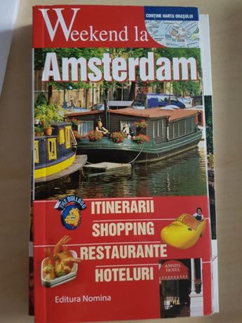 Ghid turistic Amsterdam - weekend in Amsterdam