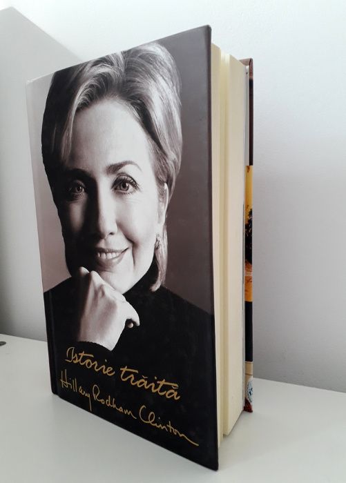 carte autobiografie Istorie traita Hillary Clinton editura Rao 2004