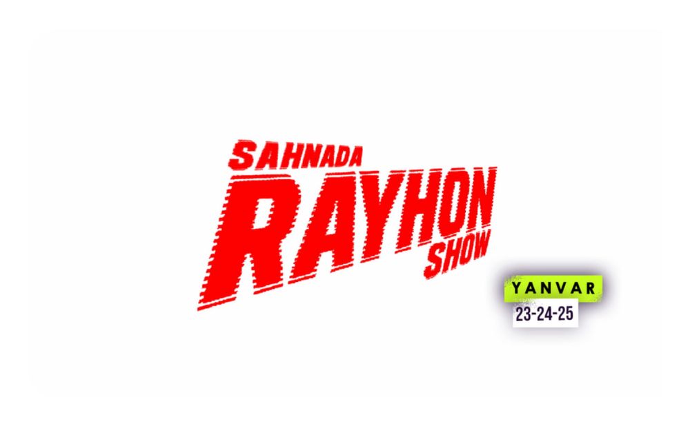 "Sahnada RAYHON show" konsertiga biletlar