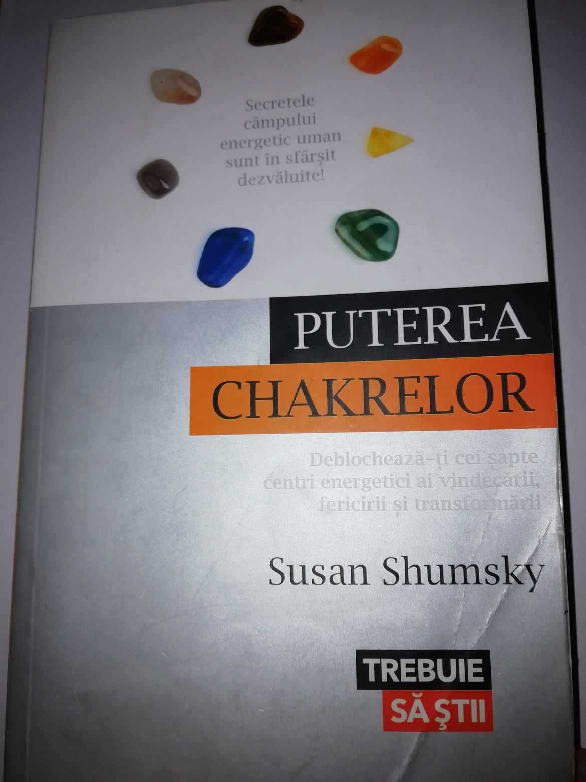 Susan Shumsky - Puterea chakrelor