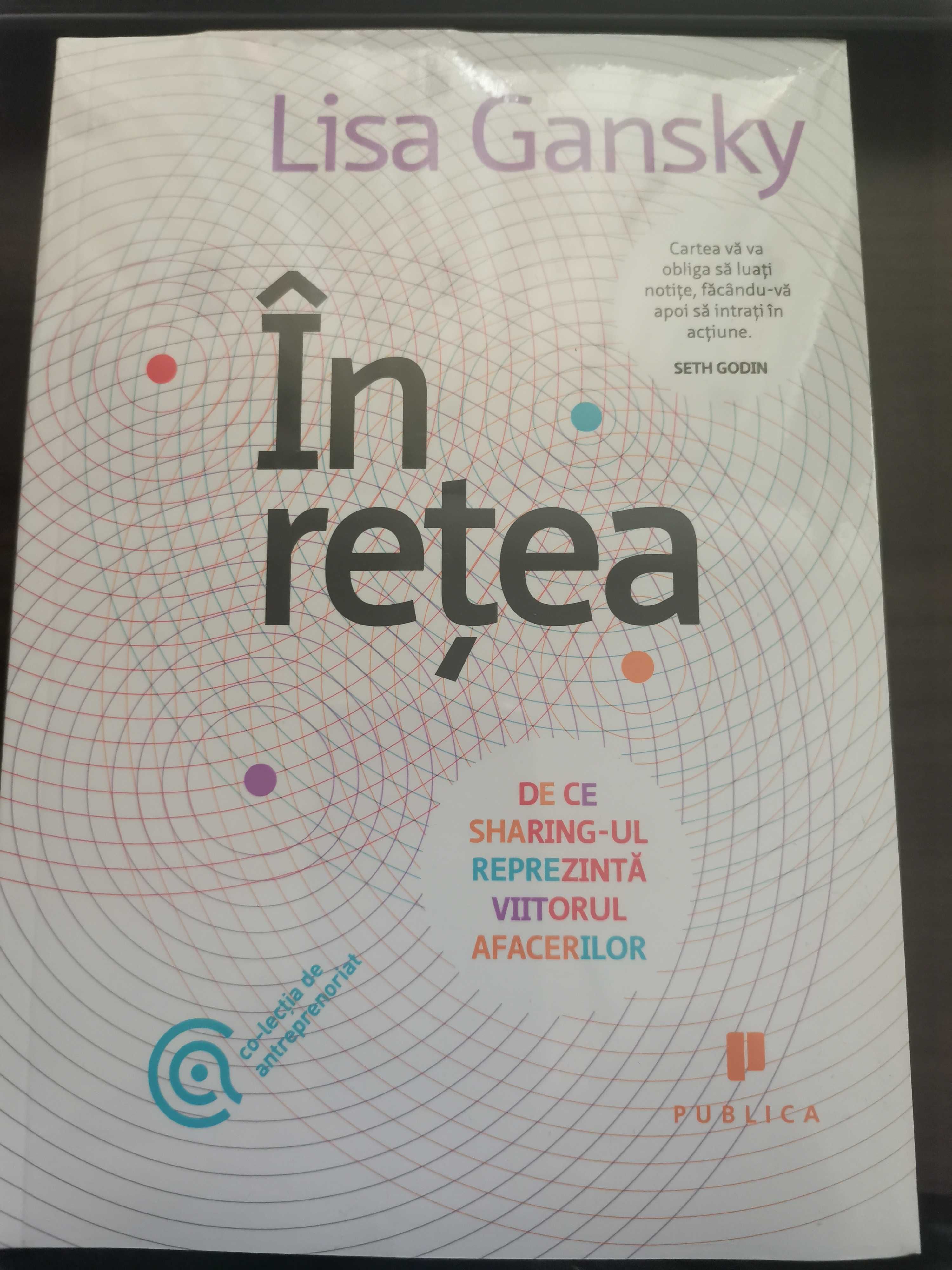 In retea -  Lisa Gansky