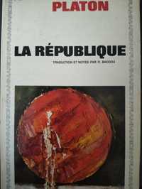 Platon - La république - Republica - ediție în limba franceza