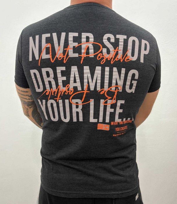 Италианска тениска NEVER STOP DREAMING