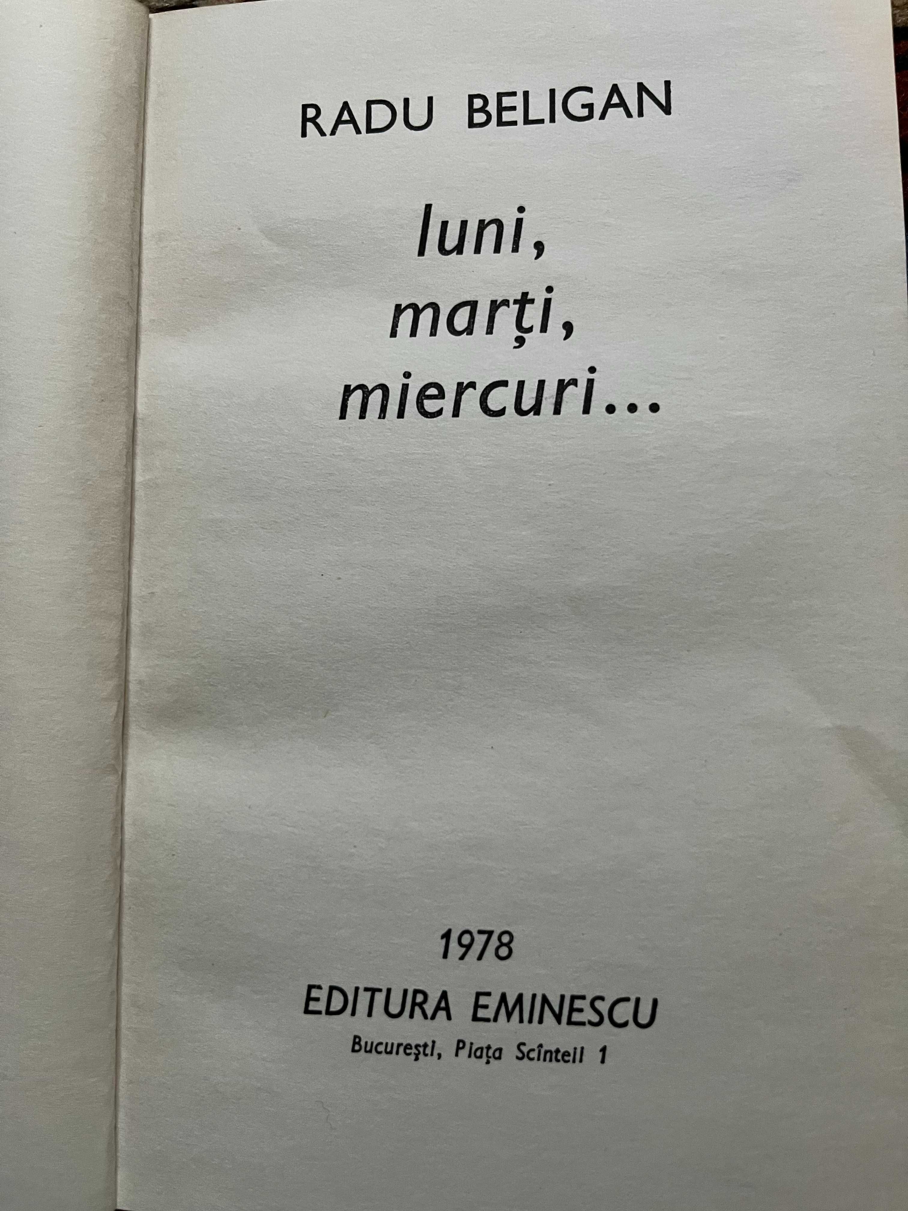 Radu Beligan - Luni, Marti, Miercuri...