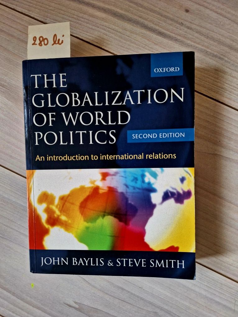 The globalization of world politics - John Baylis and Steve Smith