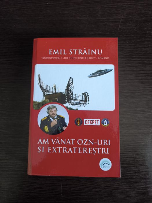 Carte Emil Străinu Am vânat OZN-uri și extraterestri
