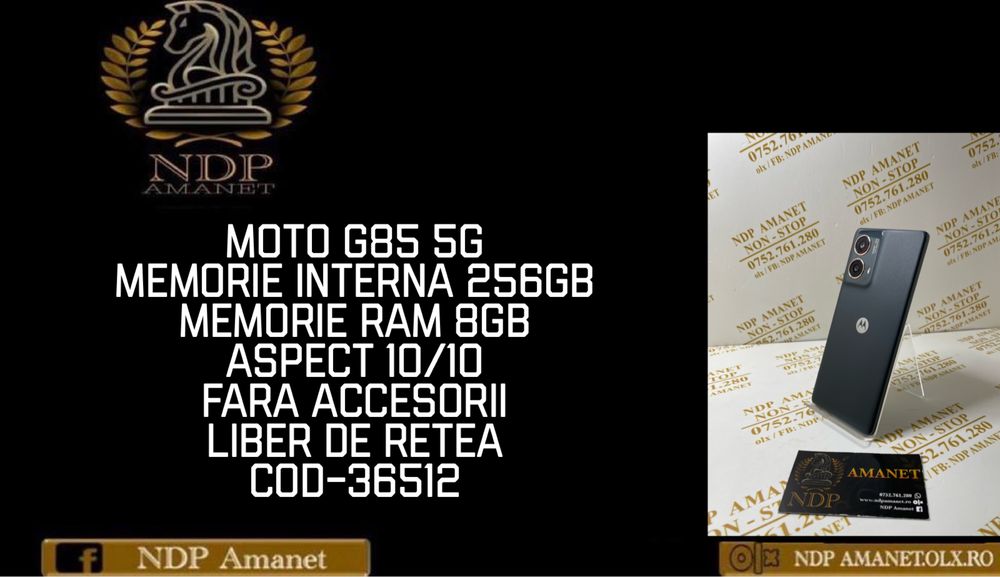 NDP Amanet Braila Moto G85 5G(36512)