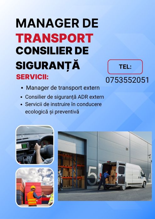 Manager de transport / Consilier de siguranță pentru mărfuri periculoa